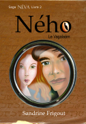 Ného Le Vagalaäm (Tome 2 Saga Néva)